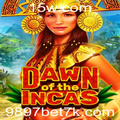 Desvendando DawnoftheIncas: O Novo Horizonte dos Jogos de Aposta com 9897 Bet